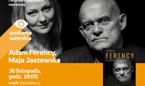 ADAM FERENCY, MAJA JASZEWSKA – SPOTKANIE AUTORSKIE