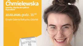 I.Chmielewska („Bardzo Brzydkie Rysunki) |Empik Galeria Bałtycka LIFESTYLE, Książka - spotkanie